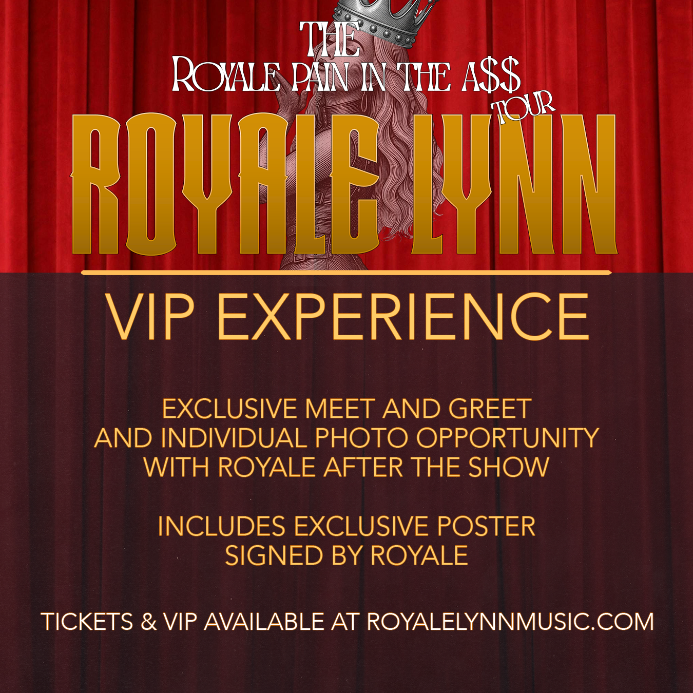 Royale Lynn Headline VIP Experience
